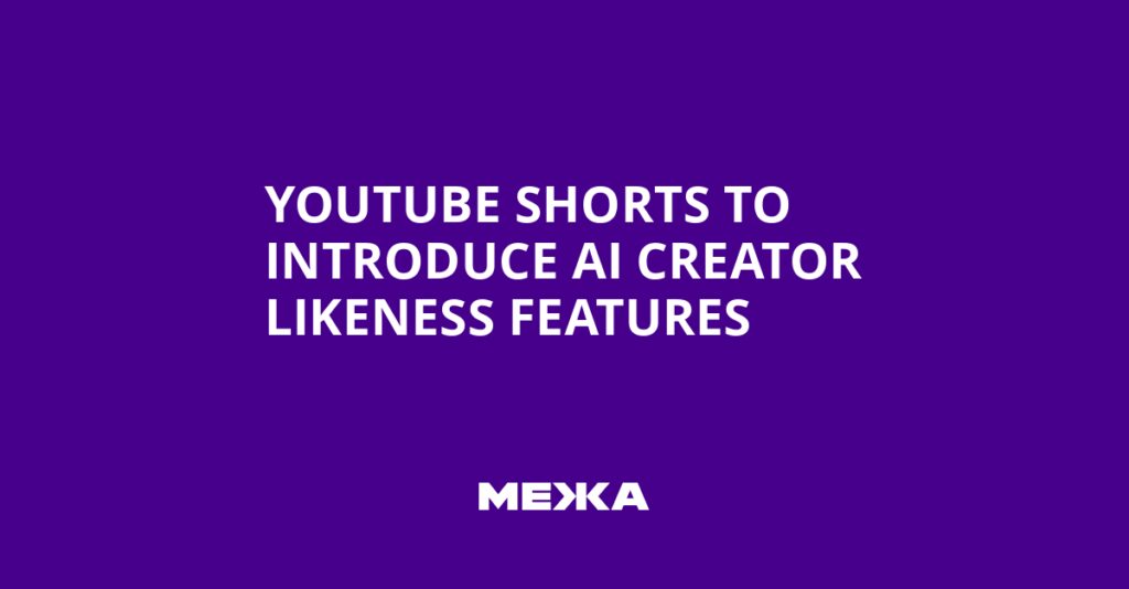 YouTube Shorts introduces AI creator-like features | Ukraine News - Versa AI hub