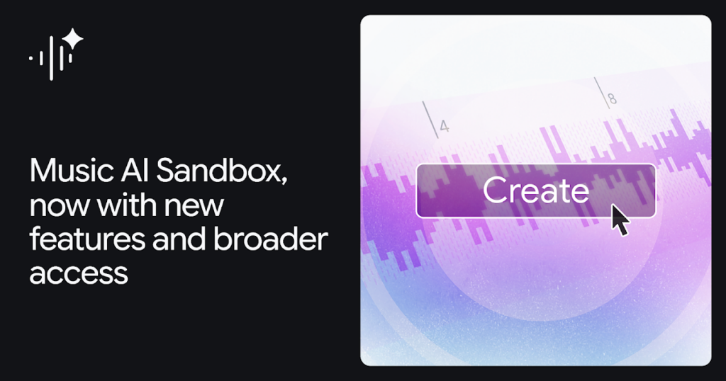 Music AI Sandbox adds new features and broader access - Versa AI hub